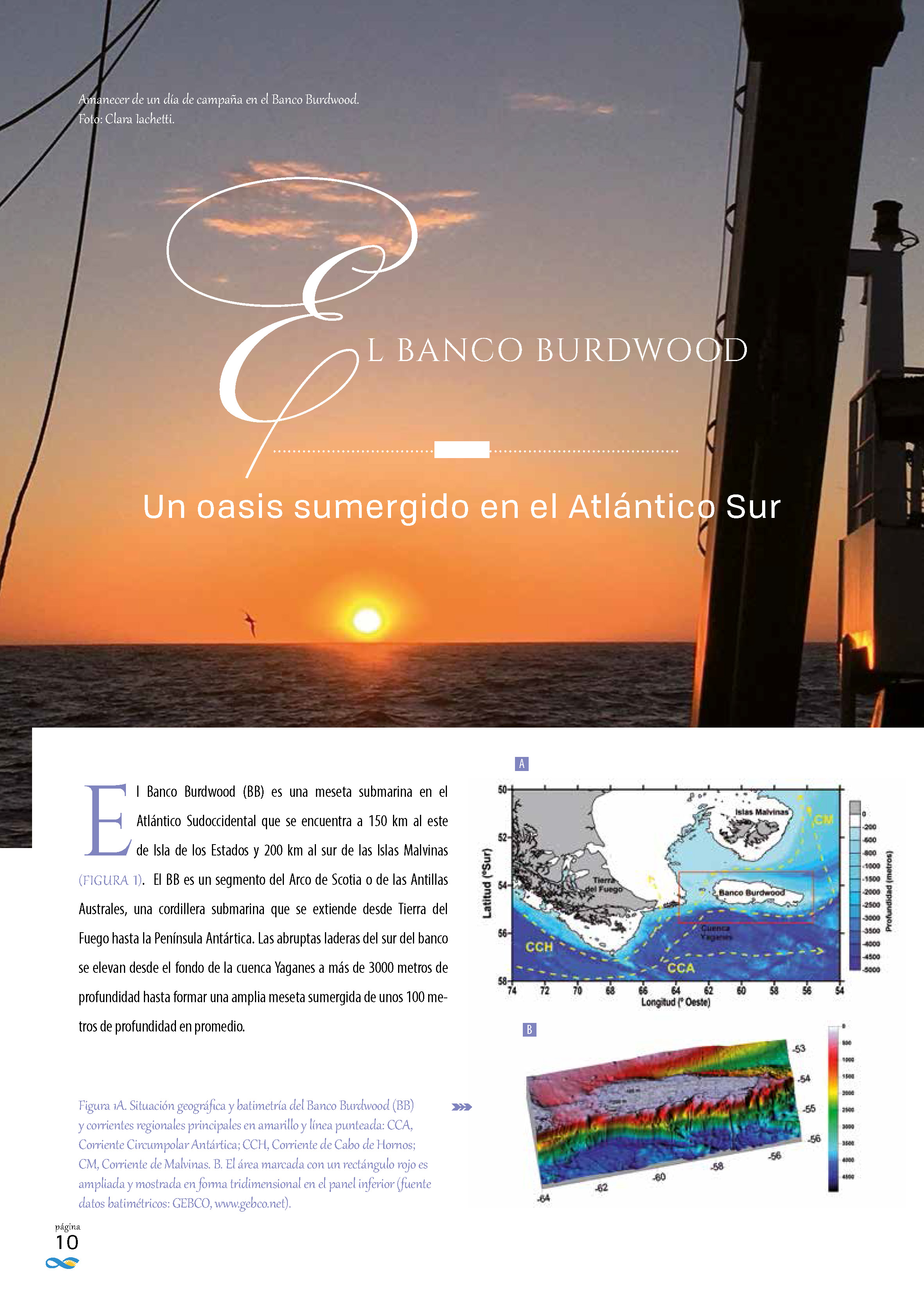 Amanecer de un día de campaña en el Banco Burdwood. Foto: Clara Iachetti.