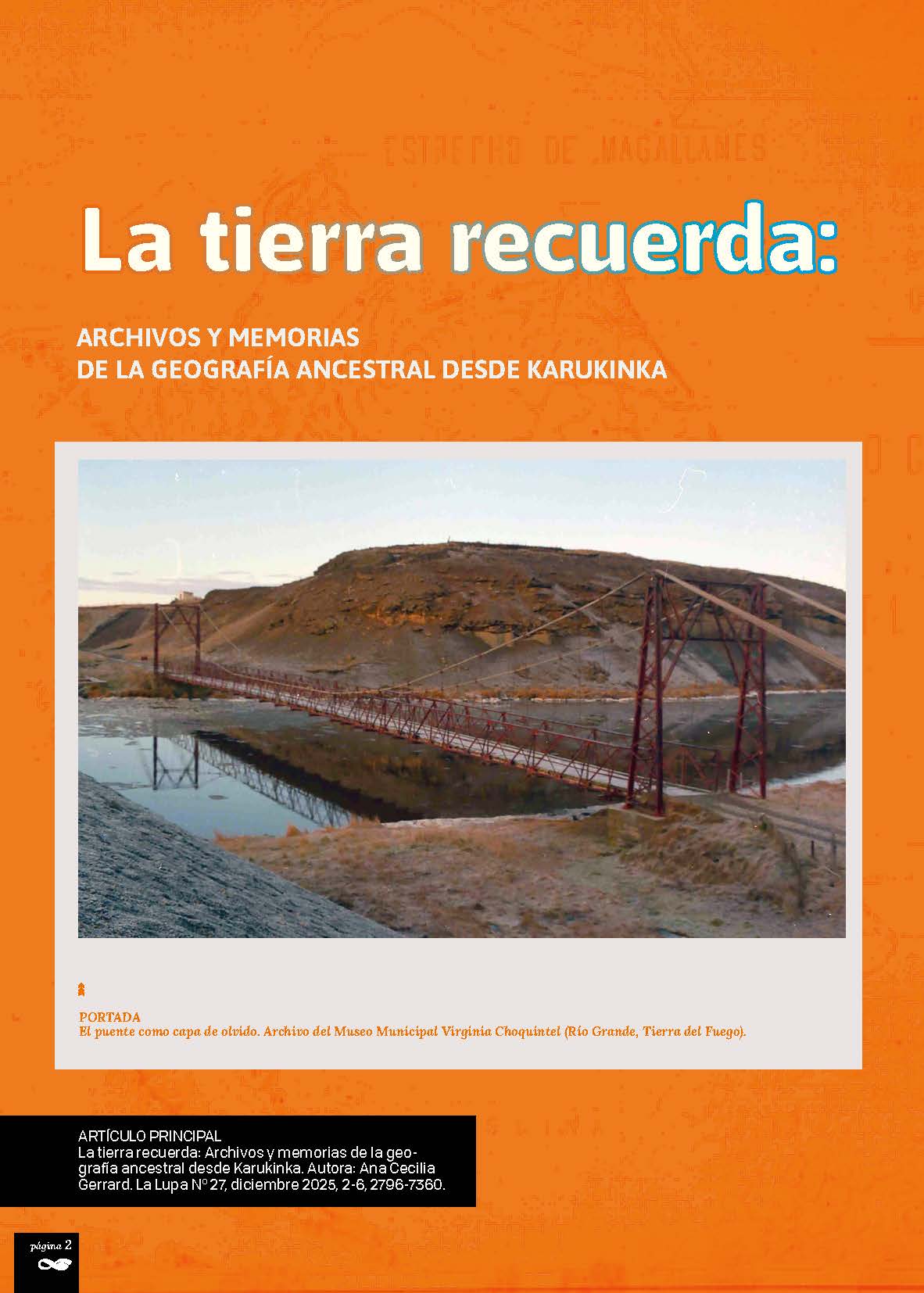 El puente como capa de olvido. Archivo del Museo Municipal Virginia Choquintel (Río Grande, Tierra del Fuego).